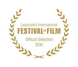 Official Selection Louisville International Festival of Film